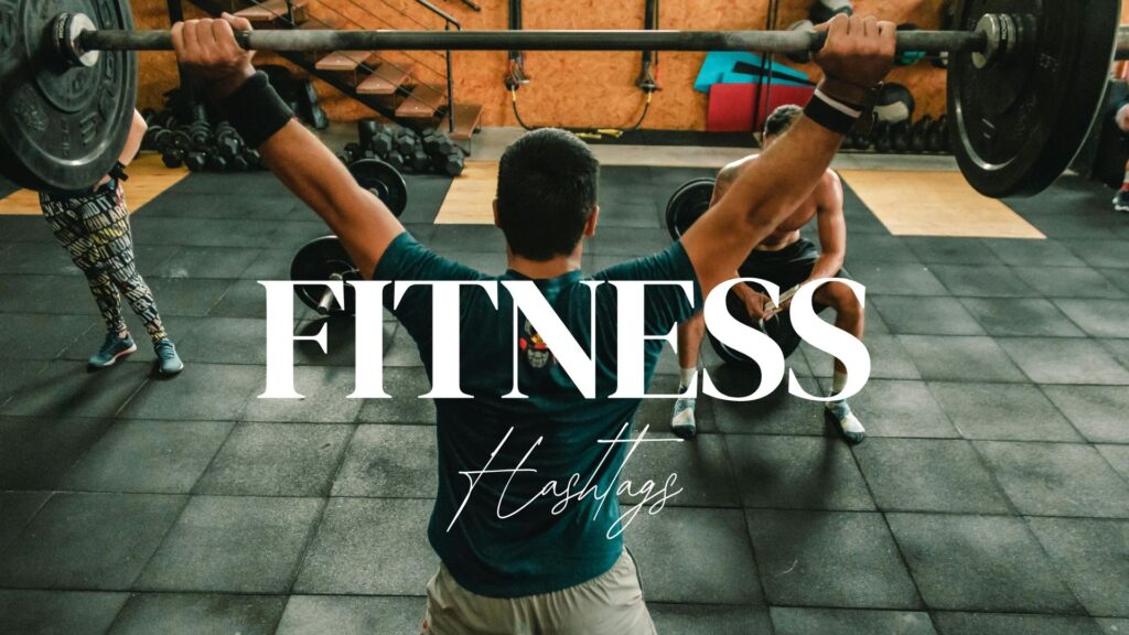 Fitness Hashtags