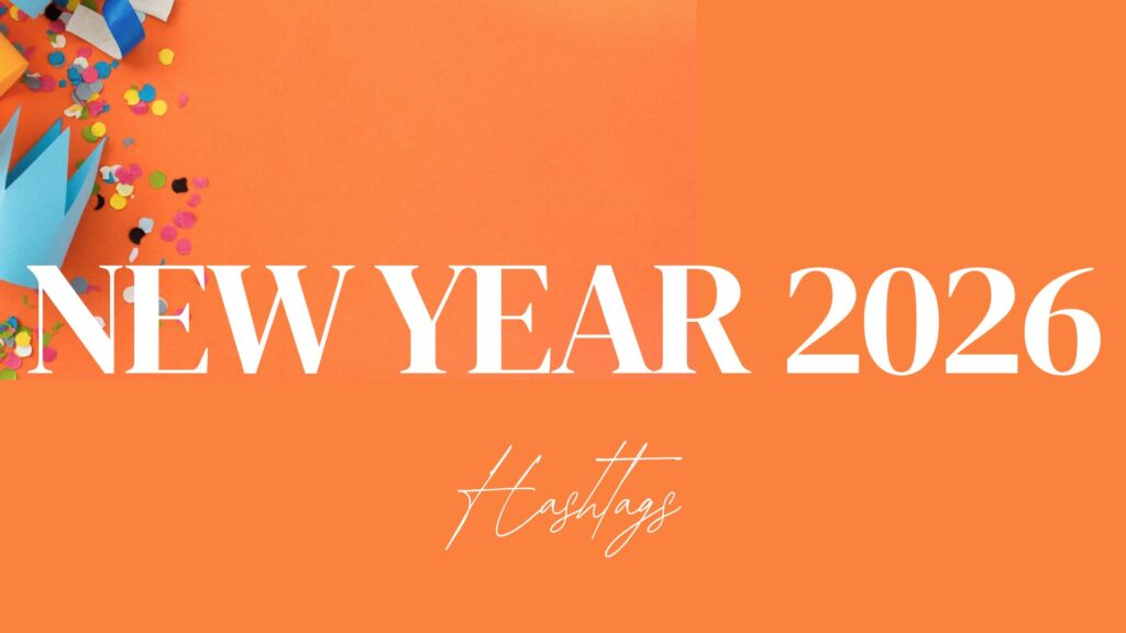 New Year 2026 Hashtags