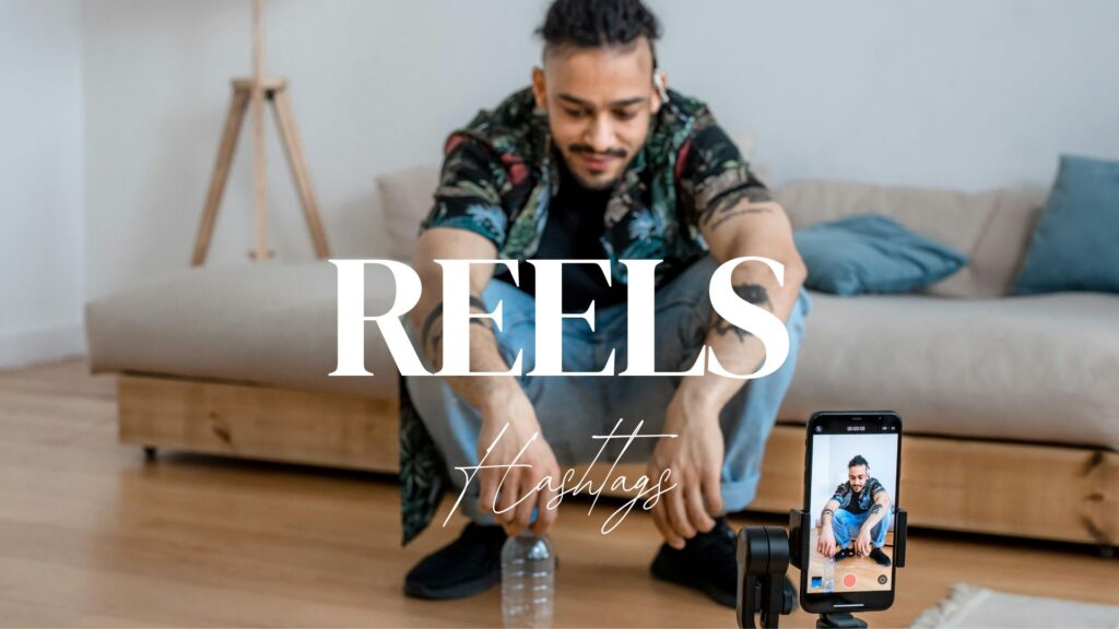 Reels Hashtags