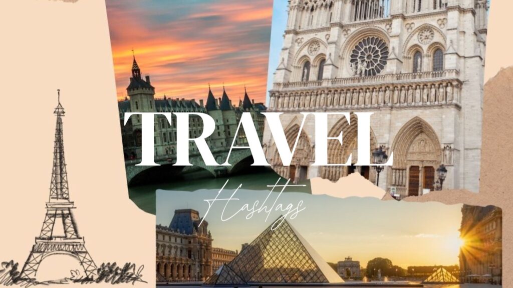 Travel Hashtags